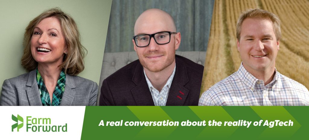 Portraits of Susan Groeneveld, Shane Thomas, and Steve Larocque, with the text "a real conversation about the reality of ag tech" along the bottom.